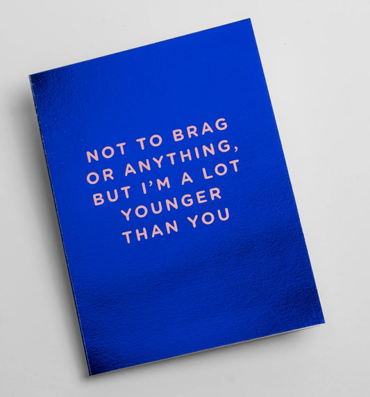 Lagom Mini Greeting Card - A Lot Younger