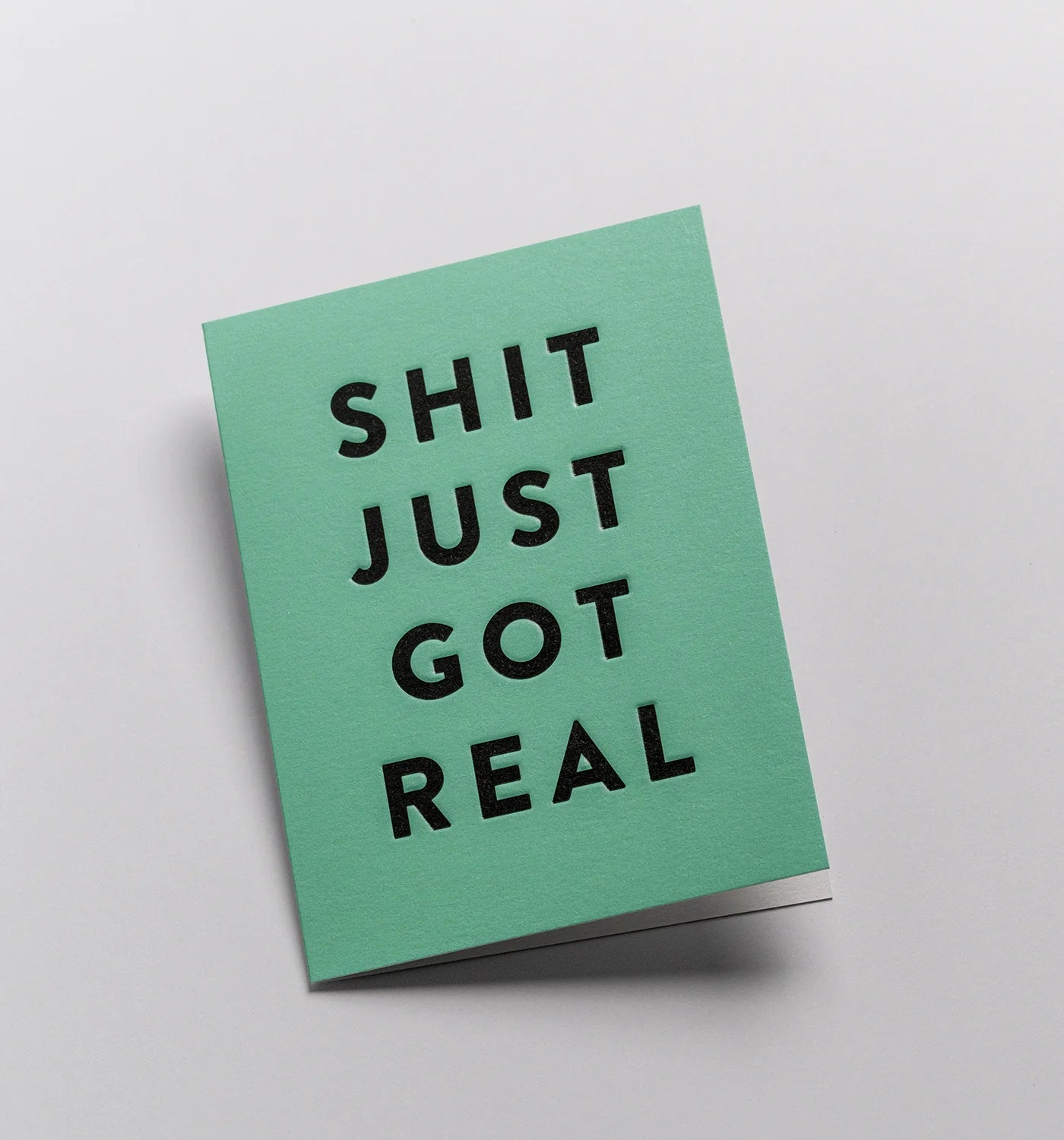 Lagom Mini Greetings Card - Shit Just Got Real